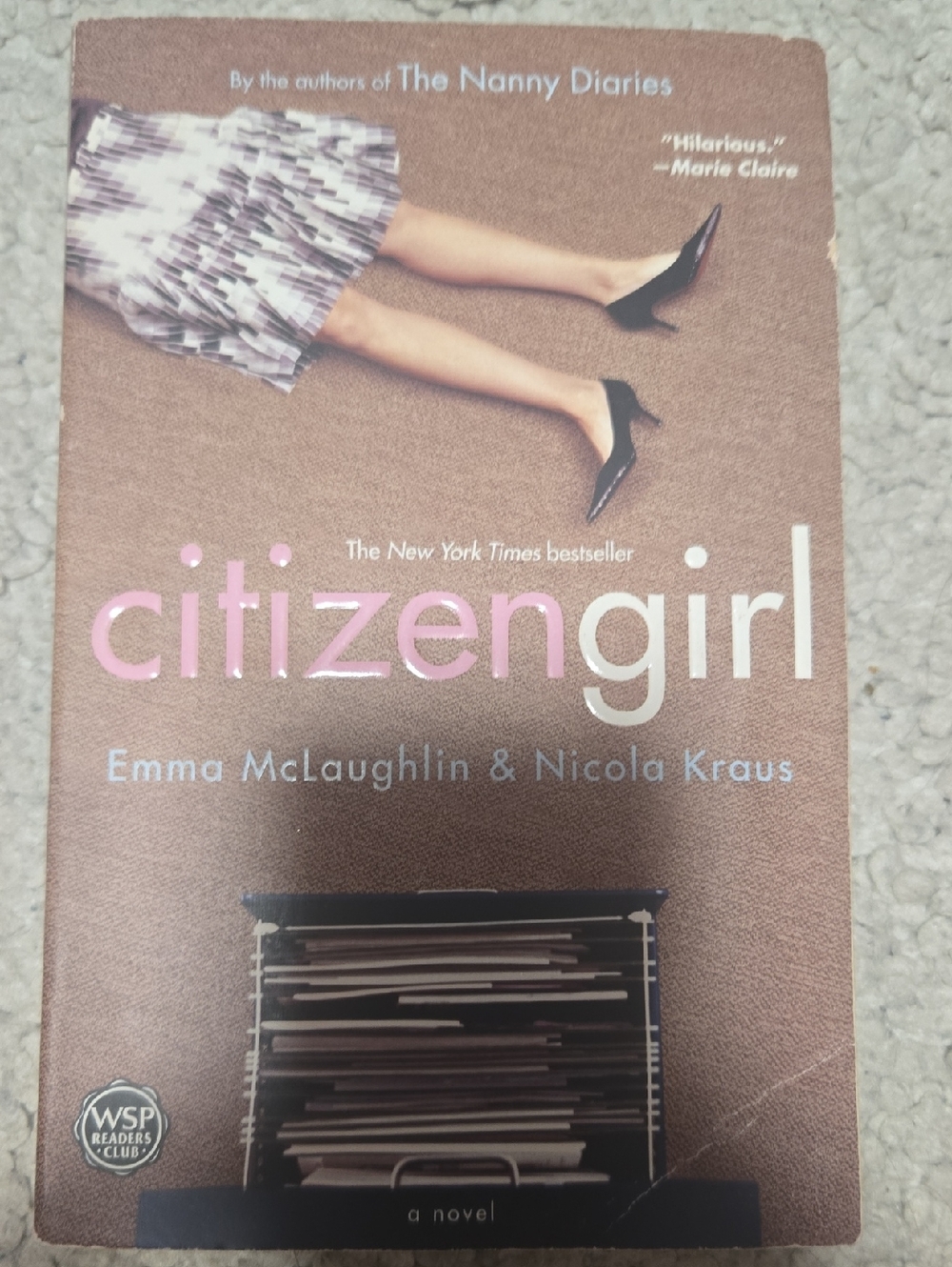 Citizen Girl by Emma McLaughlin & Nicola Kraus - Pink/Brown Cover